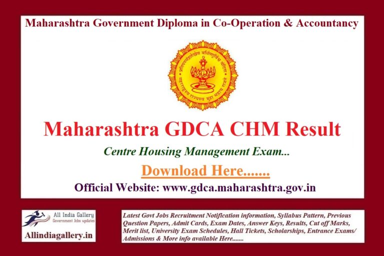 GDCA Result 2024 Download Maharashtra GDCA CHM Exam Results, Marks